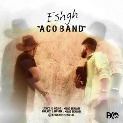 Aco Band – Eshgh